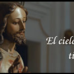 El cielo para ti. Vídeo de la semana