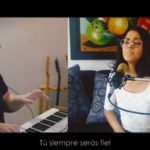 Vídeo de la semana. Tu siempre serás fiel