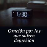 Oración por los que sufren depresión