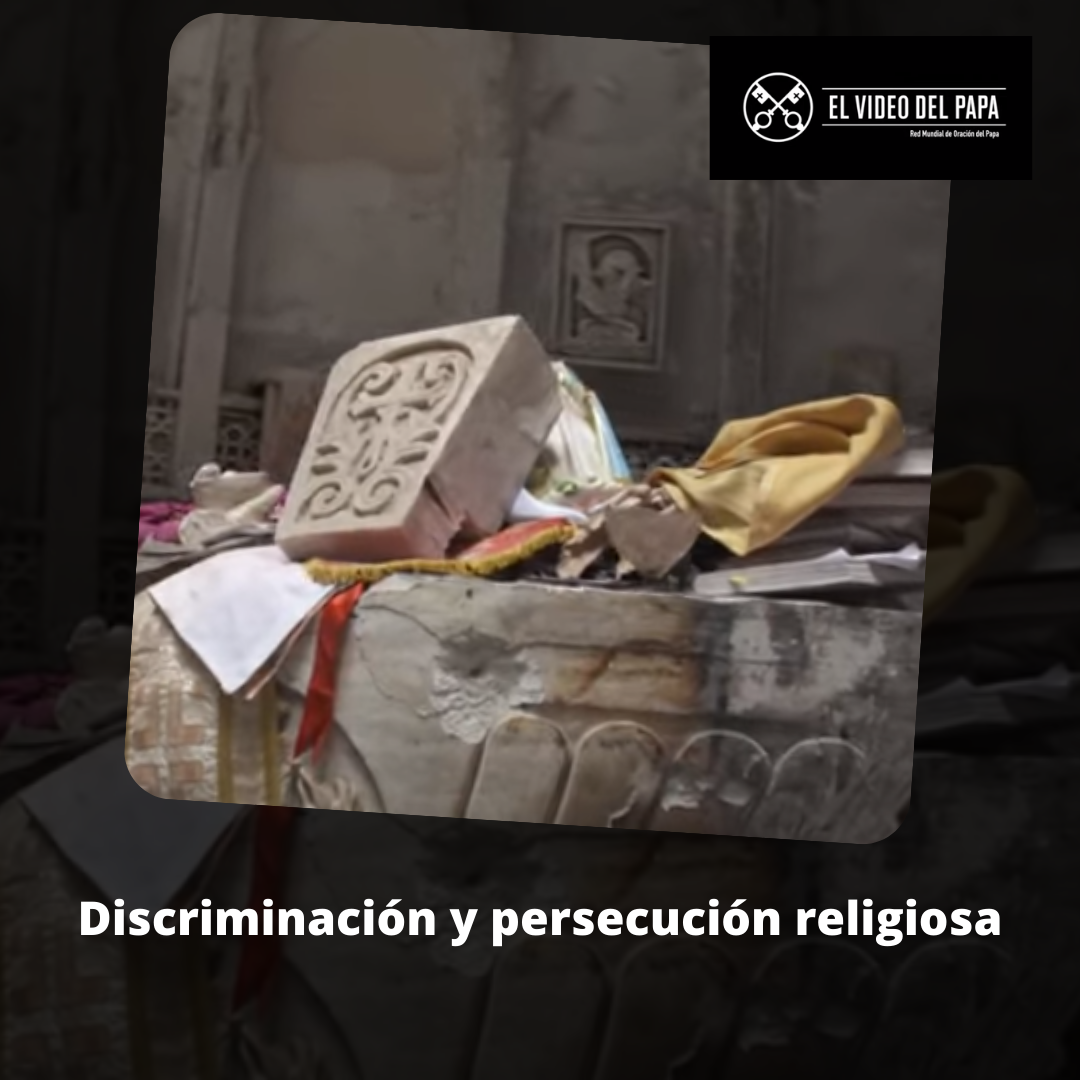 Discriminación y persecución religiosa