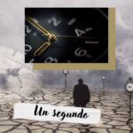 Un segundo. Video de la semana