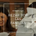 Rezar por las Familias