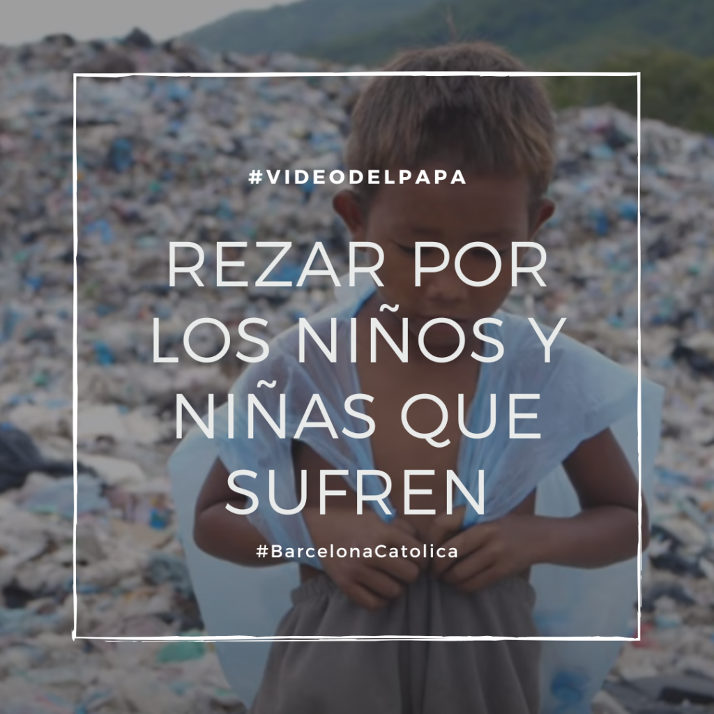 Por los niños y niñas que sufren