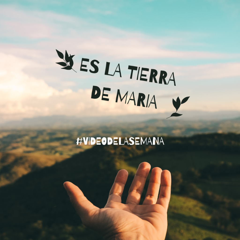 La tierra de Maria
