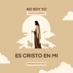 No soy yo sino cristo en mi