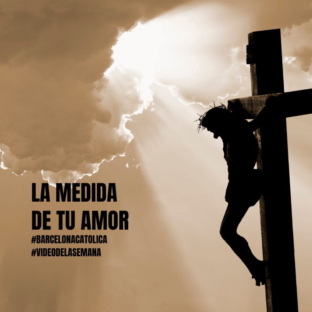 La medida del amor