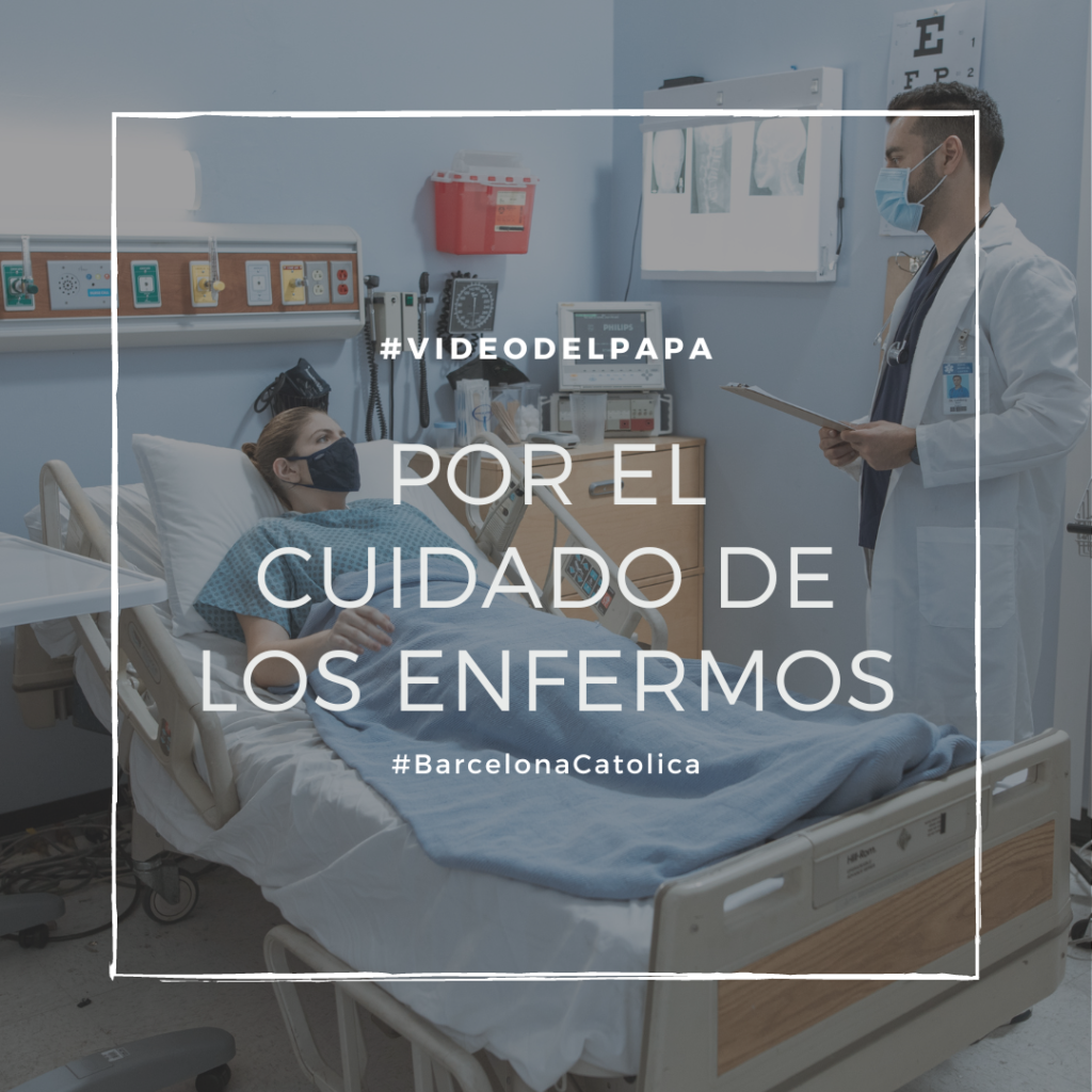 Por el cuidado de los enfermos